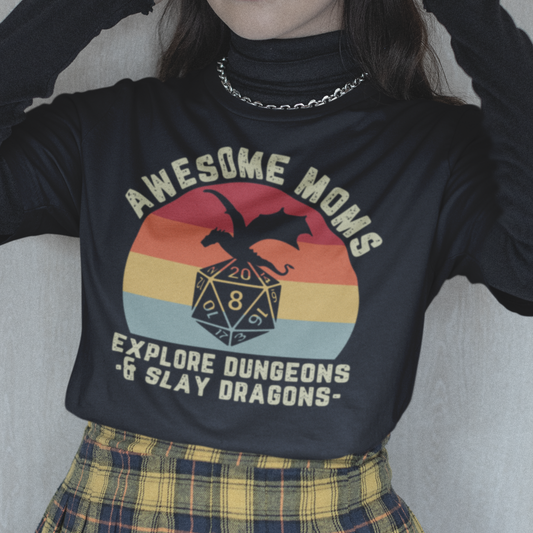 Awesome Moms Explore Dungeons and Slay Dragons | Casual Unisex Tee | Gamer Mom Shirt