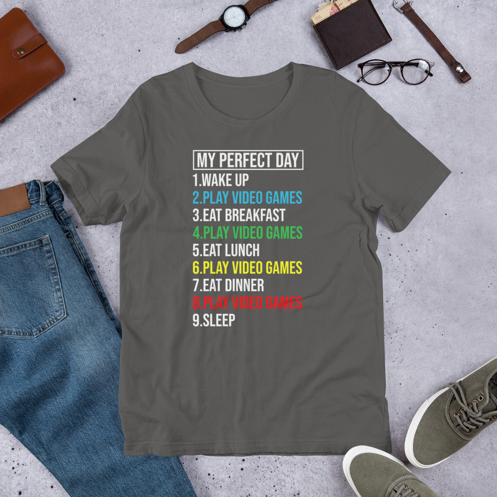 My Perfect Day | Unisex Casual Tee | Funny Gamer Shirt