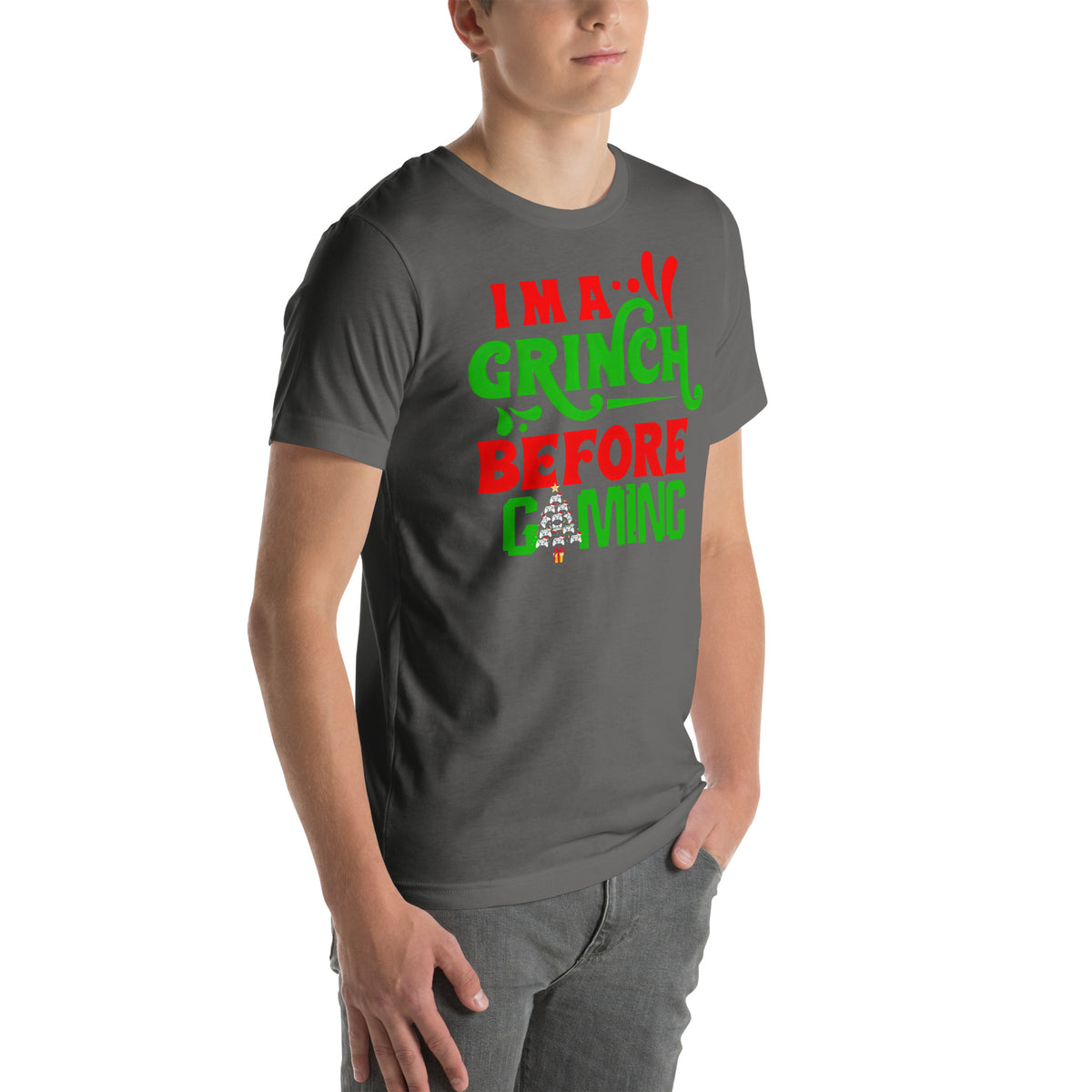 I'm a Grinch Before Gaming | Unisex Casual Tee | Gamer Shirt
