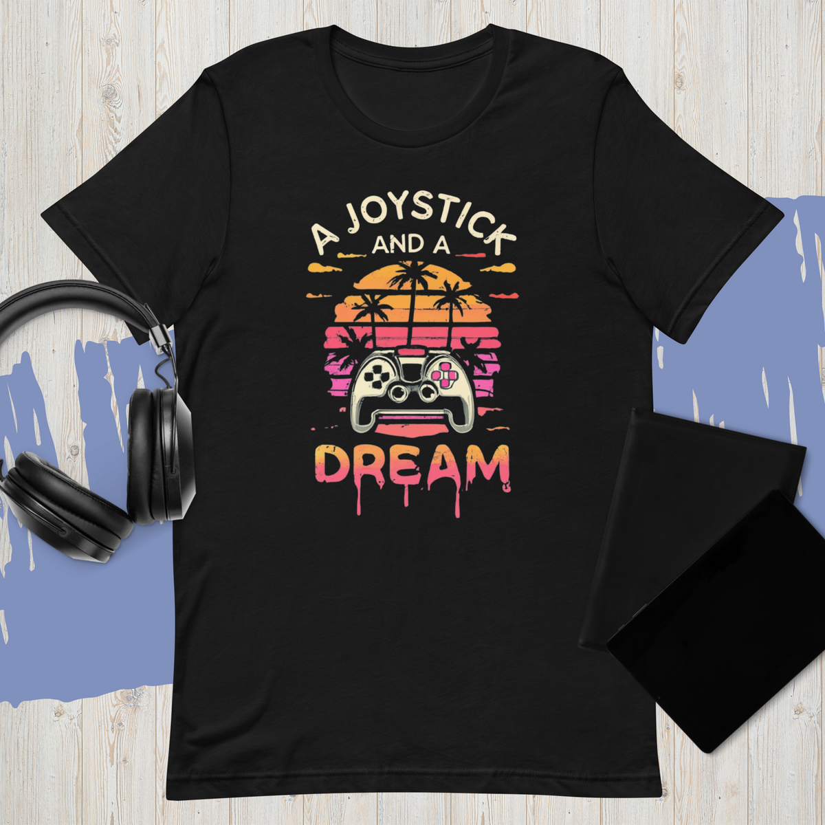A Joystick and a Dream