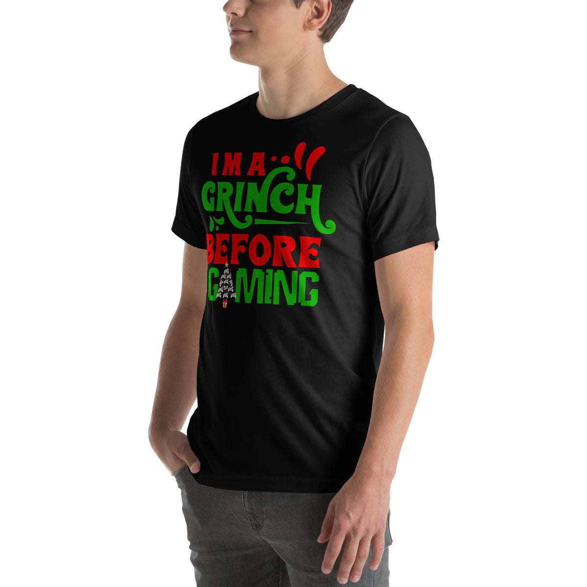 I'm a Grinch Before Gaming | Unisex Casual Tee | Gamer Shirt