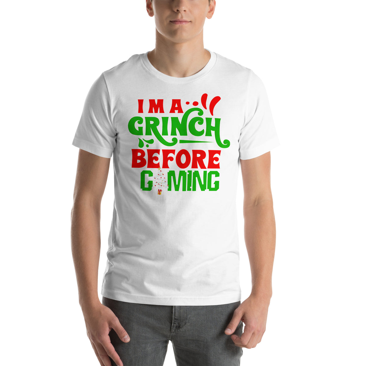 I'm a Grinch Before Gaming | Unisex Casual Tee | Gamer Shirt